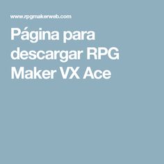 Rpg maker vx ace tutorial
